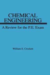 Chemical Engineering Review for PE Exam