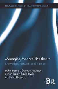 Managing Modern Healthcare