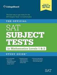 The Official SAT Subject Tests in Mathematics Level 1 & 2