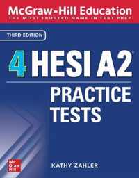 McGraw-Hill Education 4 HESI A2 Practice Tests, Third Edition