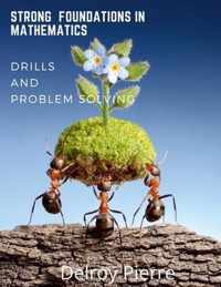 Strong Foundations in Mathematics