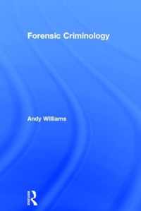 Forensic Criminology