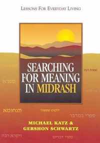 Searching for Meaning in Midrash