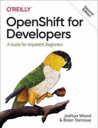 OpenShift for Developers