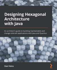 Designing Hexagonal Architecture with Java