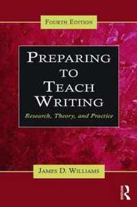 Preparing to Teach Writing