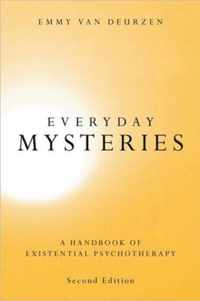 Everyday Mysteries: A Handbook of Existential Psychotherapy