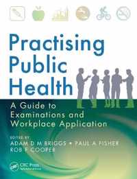 Practising Public Health