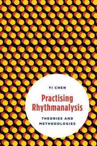 Practising Rhythmanalysis