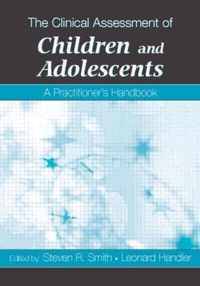 The Clinical Assessment of Children and Adolescents