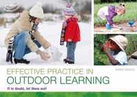 Effective Practice In Outdoor Learning