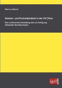 Marken- und Produktpiraterie in der VR China