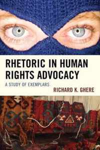 Rhetoric in Human Rights Advocacy