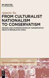 From Culturalist Nationalism to Conservatism