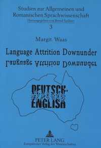 Language Attrition Downunder