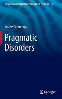 Pragmatic Disorders