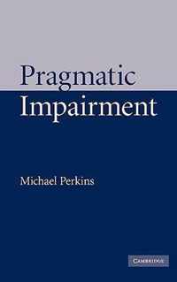 Pragmatic Impairment