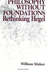 Philosophy without Foundations