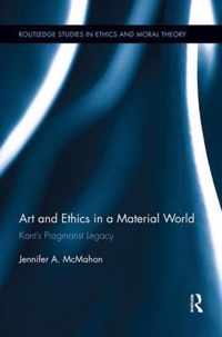 Art and Ethics in a Material World