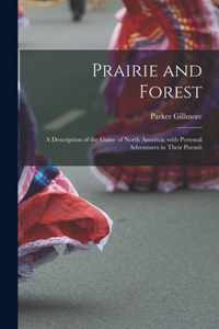 Prairie and Forest