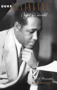 Duke Ellington and His World