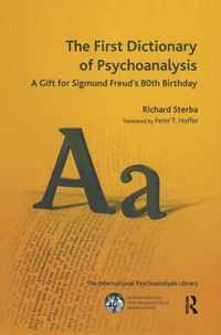 The First Dictionary of Psychoanalysis