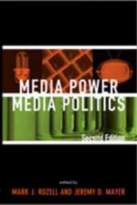 Media Power, Media Politics