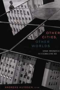 Other Cities, Other Worlds