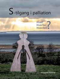 S-tilgang i palliation