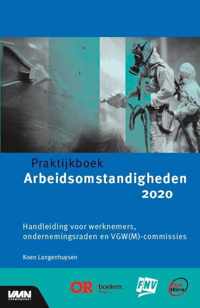 Praktijkboek arbeidsomstandigheden 2020