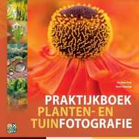 Praktijkboek planten- en tuinfotografie - Caroline Piek, Hans Clauzing - Hardcover (9789079588183)