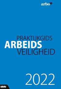 Praktijkgids arbeidsveiligheid 2022