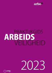 Praktijkgids arbeidsveiligheid 2023