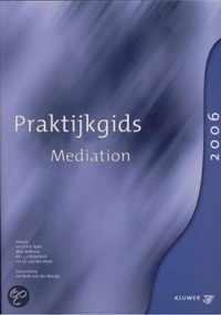 Praktijkgids Mediation 2006