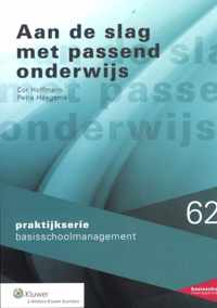 Praktijkserie BasisschoolManagement 62 - Aan de slag met passend onderwijs