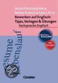 Bewerben auf Englisch: Tipps, Vorlagen und Übungen. Mit CD-ROM