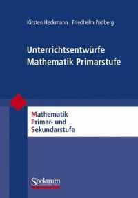 Unterrichtsentwurfe Mathematik Primarstufe, Band 1