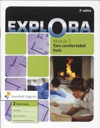 Explora-reeks  - Een comfortabel huis Module 7 havo/vwo 2 Leerboek