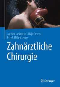 Zahnarztliche Chirurgie