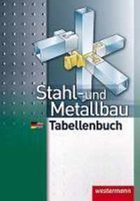 Stahl- und Metallbau Tabellenbuch