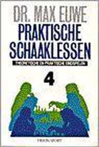 Praktische schaaklessen / 4