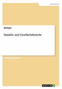 Handels- und Gesellschaftsrecht