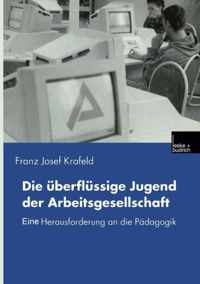 Die Überflüssige Jugend Der Arbeitsgesellschaft