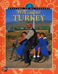 Welcome To Turkey