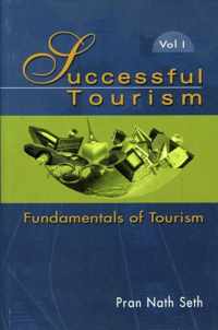 Successful Tourism: Volume I