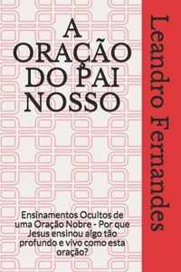 A Oracao Do Pai Nosso