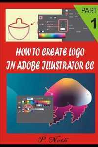 How to Create LOGO in Adobe Illustrator CC Part 1