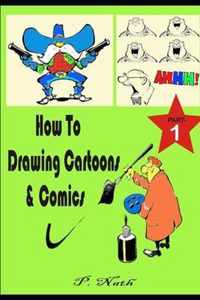 How to Drawing Cartoons & Comics Part - 1