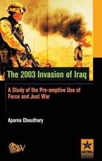The 2003 Invasion of Iraq