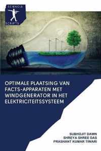 Optimale plaatsing van FACTS-apparaten met windgenerator in het elektriciteitssysteem